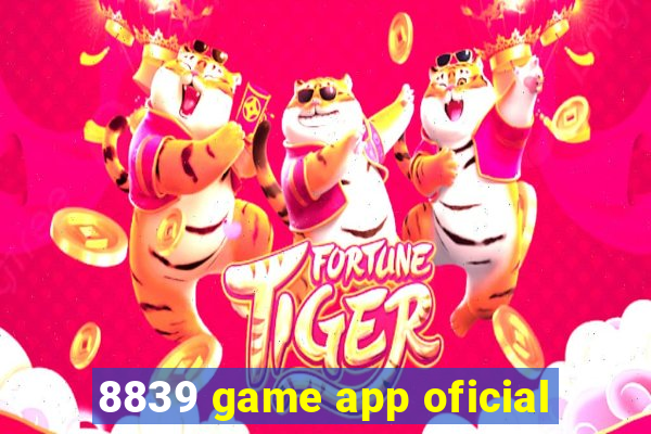 8839 game app oficial